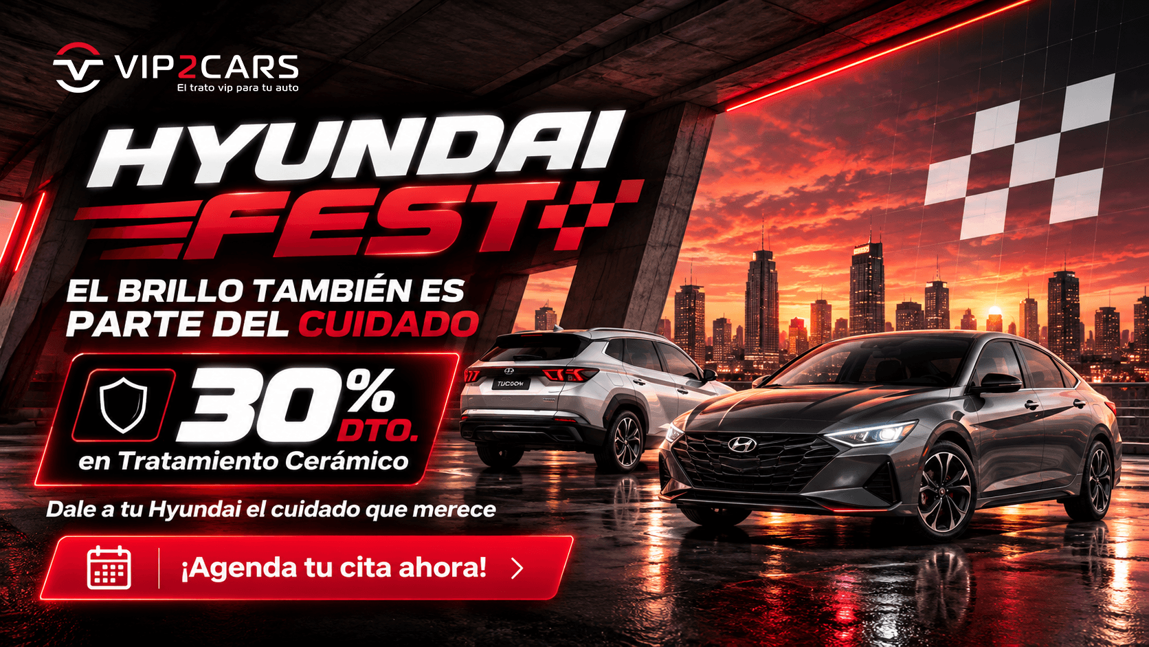 Hyundai Fest 30% DTO En Tratamiento Cerámico