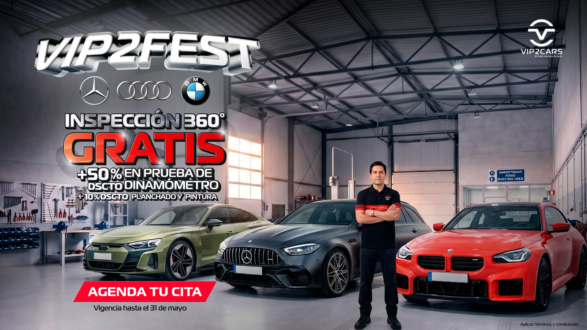 VIPFEST INSPECCION 360 GRATIS + 50% DSCTO EN PRUEBAS DE DINAMÓMETRO + 10% DSCTO PLANCHADO Y PINTURA